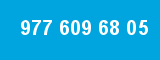 977 609 68 05